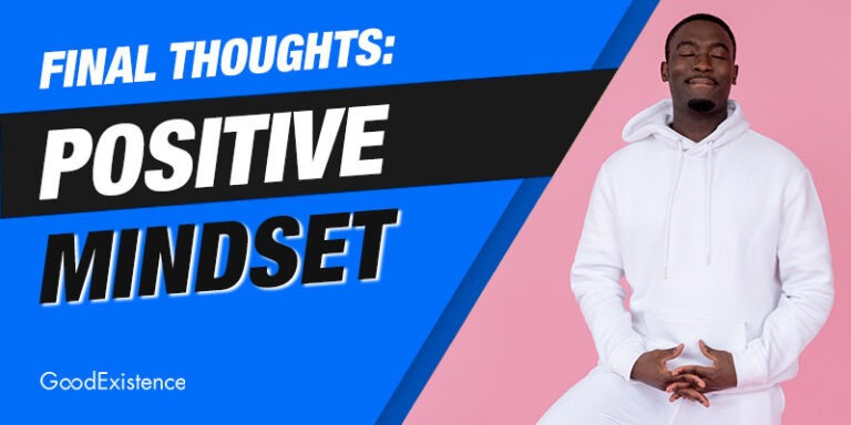The Power of Positivity: Change Your Life with a Positive Mindset