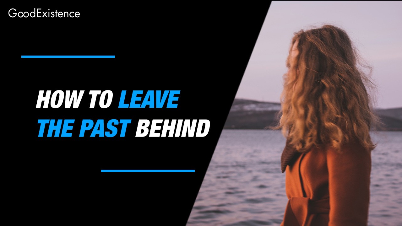 Leave the Past Behind