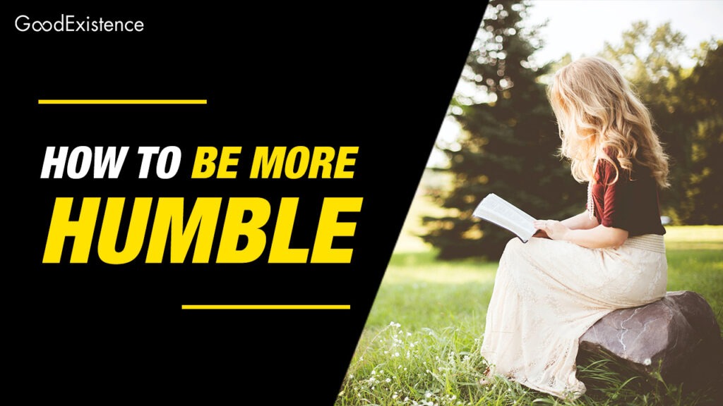 How to be more humble