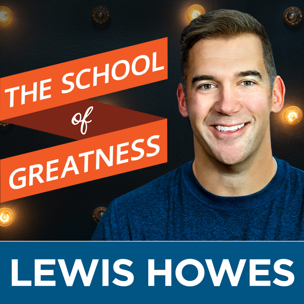 The School of Greatness Podcast