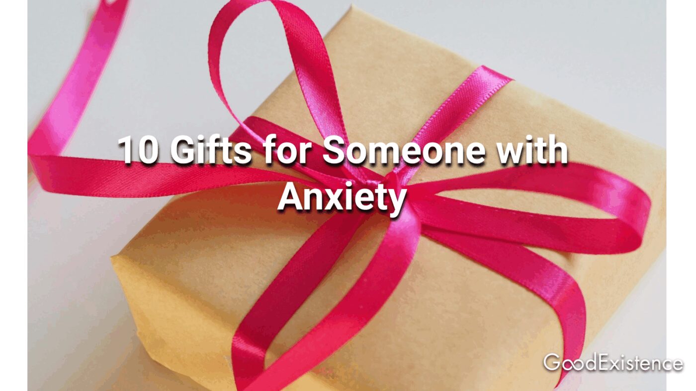 10 Gifts for Someone with Anxiety