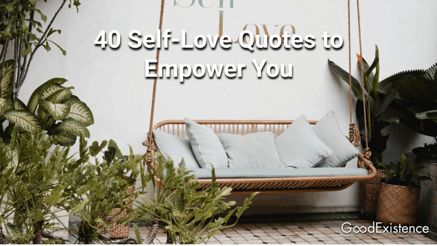 40 Self-Love Quotes to Empower You