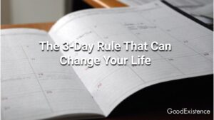 The 3-Day Rule That Can Change Your Life