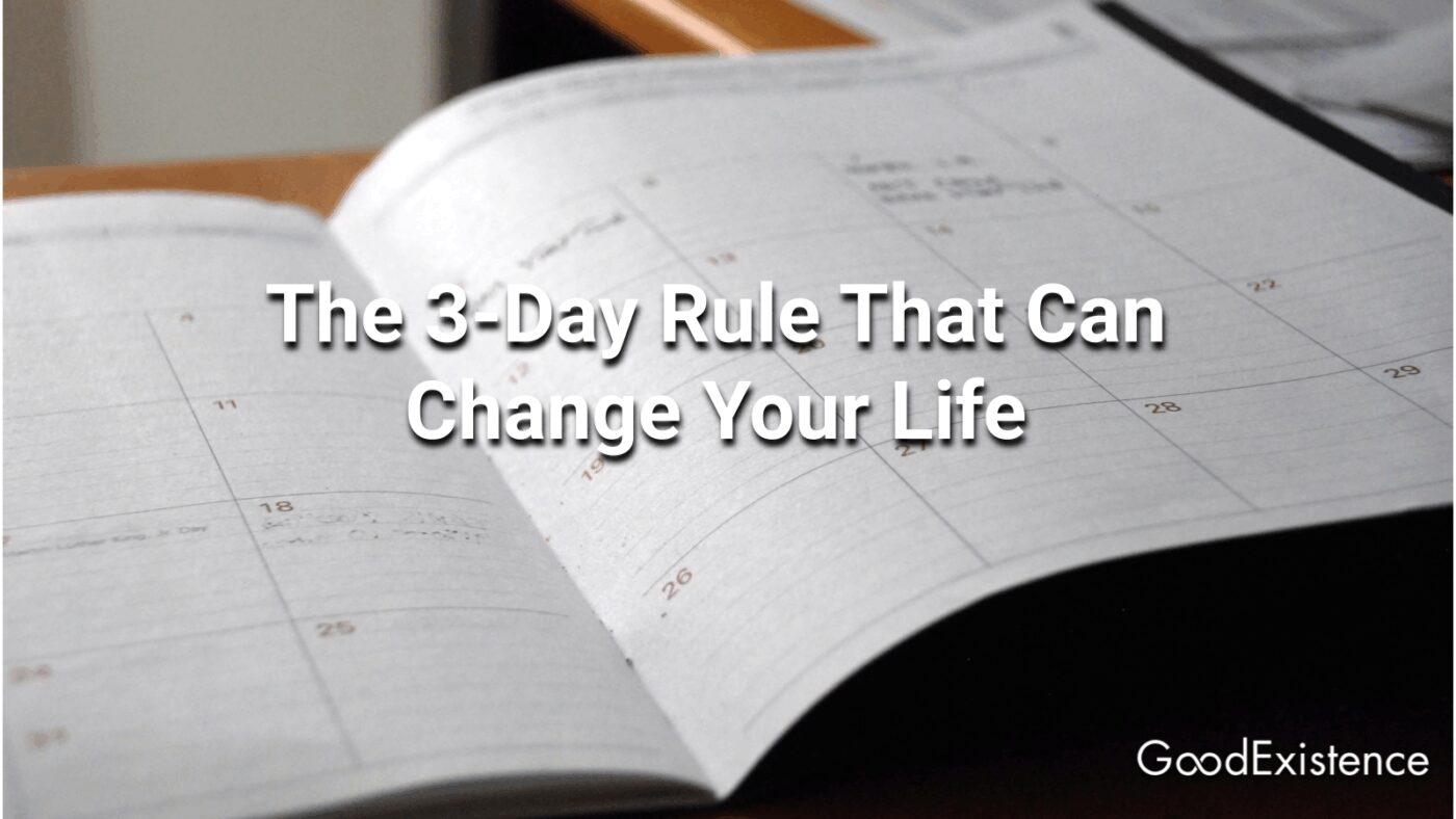 The 3-Day Rule That Can Change Your Life