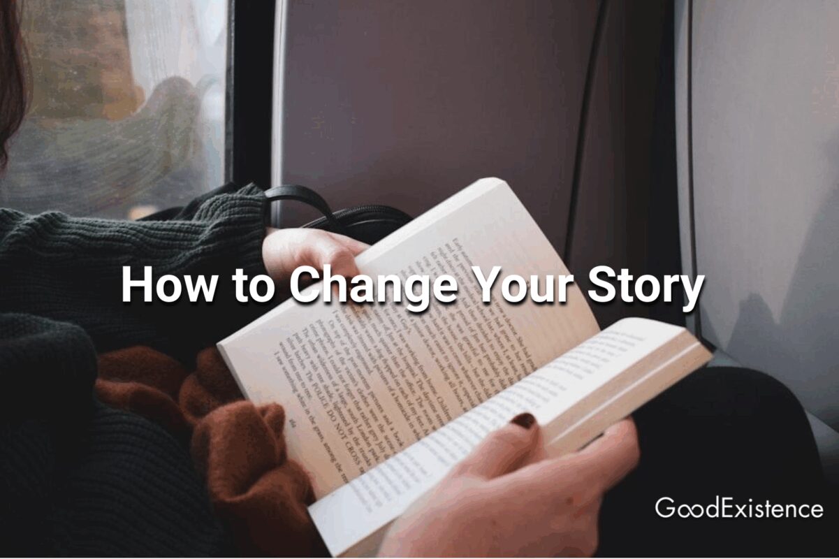 How to Change Your Story